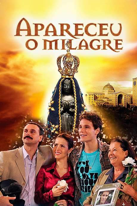 Aparecida - O Milagre